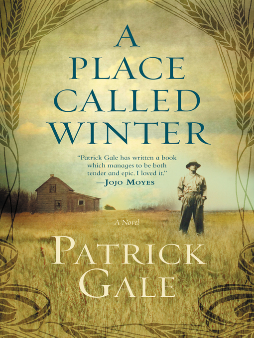 Title details for A Place Called Winter by Patrick Gale - Available